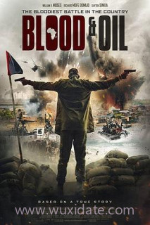 黑金血泪电影版 Blood ＆ Oil
